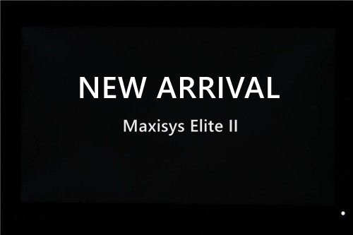 New Arrival --- Autel Maxisys Elite II